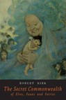 The Secret Commonwealth of Elves Fauns and Fairies - Robert Kirk - 9781684224142