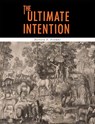 The Ultimate Intention - Devern F. Fromke - 9781684226894