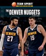 The Denver Nuggets - Mark Stewart - 9781684500819
