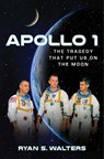 Apollo 1 - Ryan S. Walters - 9781684510948