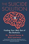 The Suicide Solution - Daniel Emina ; Rick Lawrence - 9781684512058
