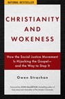 Christianity and Wokeness - Owen Strachan - 9781684512539