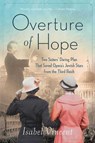 Overture of Hope - Isabel Vincent - 9781684514069