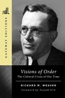 Visions of Order - Richard M. Weaver - 9781684515493