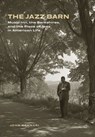 The Jazz Barn - John Gennari - 9781684582853