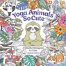 Yoga Animals So Cute - Kimma Parish - 9781684620388