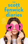 The Scott Fenwick Diaries - Kristin Nilsen - 9781684633265