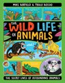 The Wild Life of Animals - Mike Barfield - 9781684646494