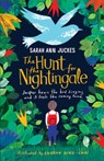 The Hunt for the Nightingale - Sarah Ann Juckes - 9781684649471