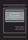 Criminal Procedure - Russell L. Weaver ; John M. Burkoff ; Catherine Hancock ; Steve I. Friedland - 9781684678792