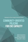 Community-Oriented Policing for CVE Capacity - Nadia Gerspacher ; Nathaniel L Wilson ; Motaz Al-Rababah - 9781684708925