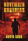 November Brothers - David Cook - 9781684715862