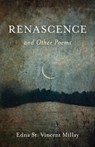 Renascence and Other Poems - Edna St. Vincent Millay - 9781684750962