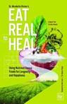 Eat Real to Heal - NICOLETTE RICHER - 9781684814169