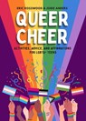 Queer Cheer - Eric Rosswood ; Jodie Anders - 9781684814800