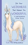 It's Your Weirdness that Makes You Wonderful - KATE ALLAN - 9781684817610