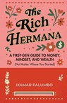 The Rich Hermana - Ixamar Palumbo - 9781684818297