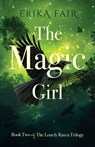 The Magic Girl - Erika Fair - 9781684881475