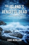 Islands of the Vengeful Dead - Chris McGillion - 9781684922420