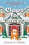 Claws for Concern - Lesley A. Diehl - 9781684922703
