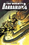 THE MIGHTY BARBARIANS TPB - Michael Moreci - 9781684972364