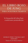 El libro rojo de Jung para nuestros tiempos - Murray Stein ; Thomas Arzt - 9781685031251