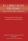 El libro rojo de Jung para nuestros tiempos - Thomas Arzt ; Murray Stein - 9781685031268