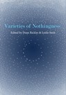 Varieties of Nothingness - Leslie Stein - 9781685032432