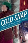 Cold Snap: A Paradise Café Mystery - Maureen Jennings - 9781685122218