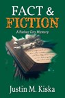 Fact & Fiction - Justin M. Kiska - 9781685122737