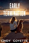 Early Termination - Cindy Goyette - 9781685128548