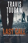 Last Call - Travis Tougaw - 9781685135041