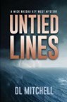 Untied Lines - Dl Mitchell - 9781685136475