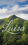 Luisa - Norma I Garcia Pettit - 9781685154905