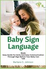 Baby Sign Language - Barbara Johnson - 9781685220068