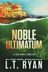 Noble Ultimatum - L. T. Ryan - 9781685331832