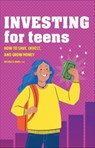 Investing for Teens - Michelle Hung - 9781685393977
