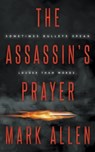 The Assassin's Prayer - Mark Allen - 9781685496623