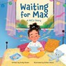 Waiting for Max - Emily Rosen - 9781685552800