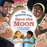 The Schlemiel Kids Save the Moon - Audrey Barbakoff - 9781685556037