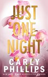 Just One Night - Carly Phillips - 9781685591199