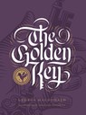 The Golden Key and Other Fairy Tales - George MacDonald - 9781685780470
