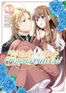 I'll Never Be Your Crown Princess! (Manga) Vol. 3 - Saki Tsukigami - 9781685794798