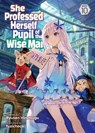 She Professed Herself Pupil of the Wise Man (Light Novel) Vol. 10 - Ryusen Hirotsugu - 9781685796624