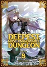 Into the Deepest, Most Unknowable Dungeon Vol. 8 - Kakeru - 9781685796761