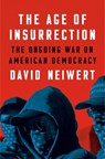 The Age of Insurrection - David Neiwert - 9781685890360