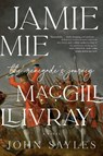 Jamie MacGillivray - John Sayles - 9781685891428