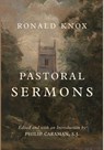 Knox, R: Pastoral Sermons - Ronald Knox - 9781685952914