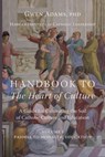 Handbook to The Heart of Culture, Volume I-Paideia to Monastic Education - Gwen Adams - 9781685954031