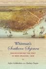 Whitman's Southern Sojourn - Stefan Schoberlein ; Zachary Turpin - 9781685970475